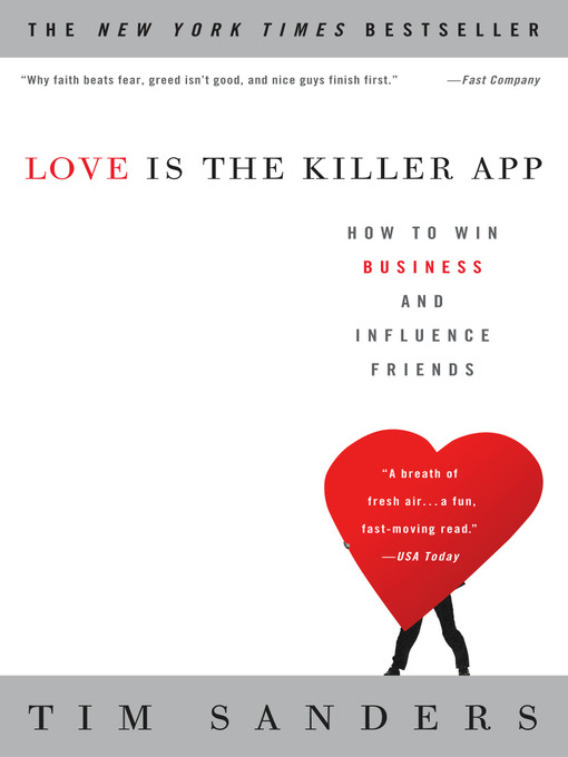 Title details for Love Is the Killer App by Tim Sanders - Available